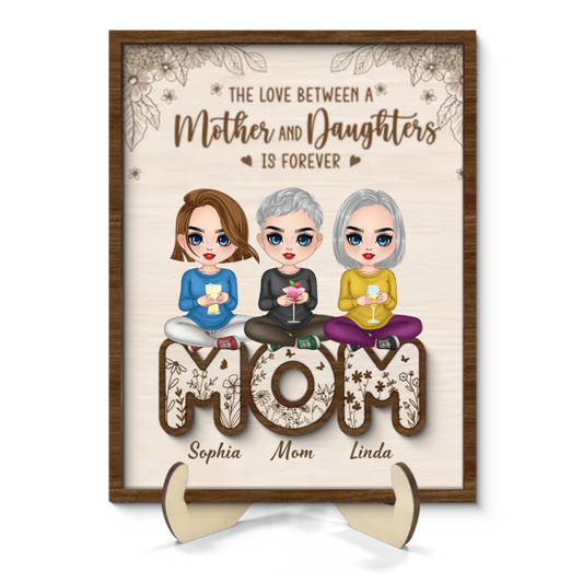 Family - Mom And Daughters Sitting On Word Mother‘s Day Gift - Personalized Wooden Plaque