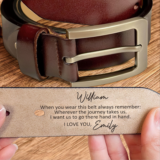 Couple - When You Wear This Belt Always Remember - Personalized Engraved Leather Belt (HN)