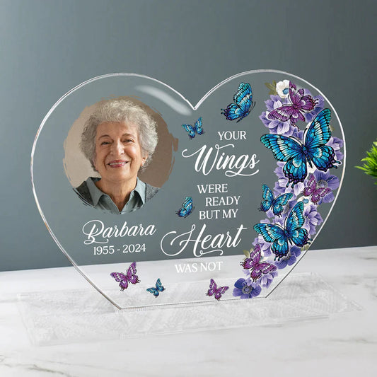 Family - Memorial Gift Your Wings Were Ready - Personalized Acrylic Photo Plaque (HJ)