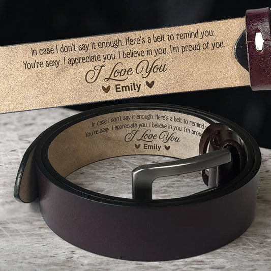 Couple - To Husband, Boyfriend I'm Proud Of You - Personalized Engraved Leather Belt