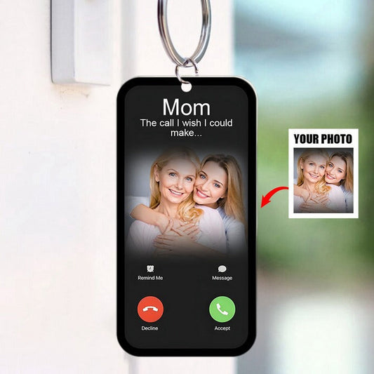 Family - The Call I Wish I Coul Make - Personalized Acrylic Keychain