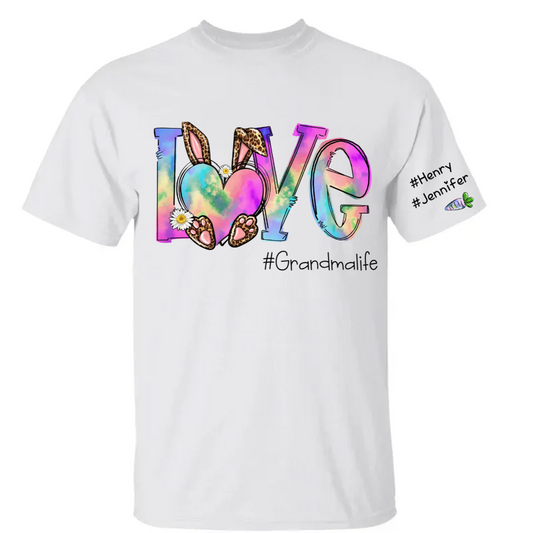 Grandma - Love Grandma Life Rainbow Easter Bunny And Kids Carrot - Personalized Unisex T-shirt (VT)