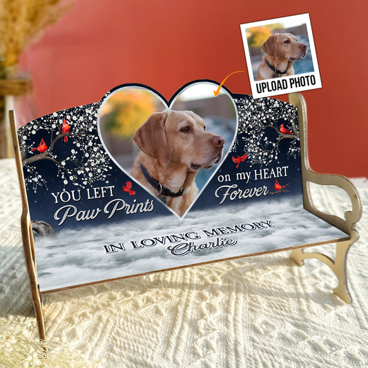 Pet Lovers - You Left Paw Prints On My Heart Forever - Personalized Bench Keepsake