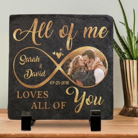 Anniversary - Custom Photo All Of Me Loves All Of You - Couple Personalized