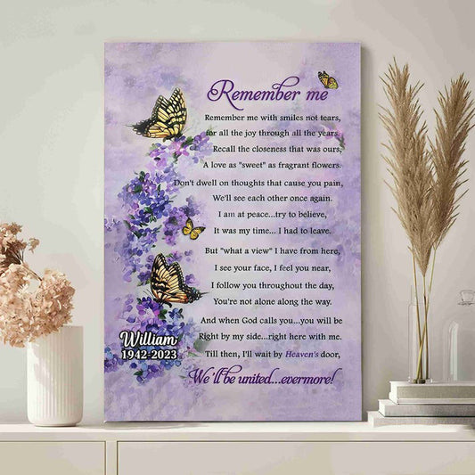 Memories - Butterfly Remember Me With Smiles Not Tears- Personalized Canvas