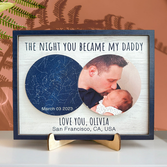 Family - The Night You Became My Daddy - Personalized 2 Layers Wooden Photo Plaque