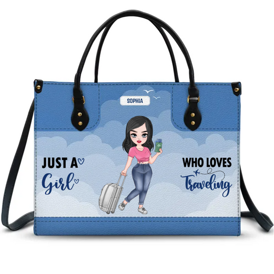 Travel Lovers - Just A Girl Who Loves Traveling - Personalized Leather Bag